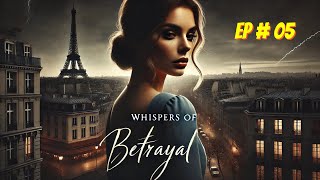 Episode  5 Together Forever  Whispers of Betrayal English Audiobook [upl. by Schouten]