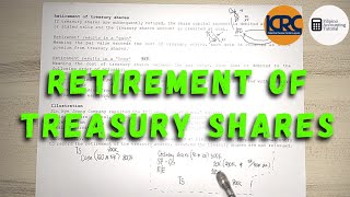 Retirement of Treasury Shares [upl. by Kohcztiy778]