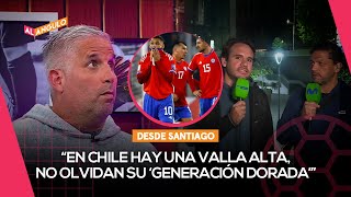 DESDE SANTIAGO el análisis de CHILE el próximo rival de la SELECCIÓN PERUANA  AL ÁNGULO ⚽🥅 [upl. by Alliuqahs]