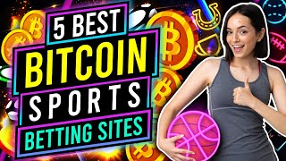 5 Best Bitcoin Sports Betting Sites Get The Best Odds Today 🍀 [upl. by Beltran]