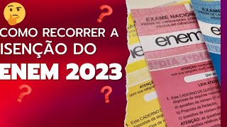 ENEM 2023 CONFIRA RESULTADO E COMO RECORRER A TAXA DE ISENÇÃO [upl. by Reinold]