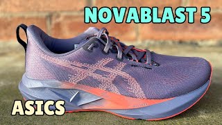 ASICS Novablast 5 Review  My Favorite ASICS Daily Trainer [upl. by Yzmar]