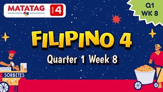 MATATAG Filipino 4 Quarter 1 Week 8 [upl. by Alisan513]