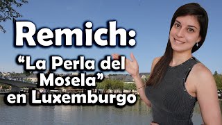 Así es REMICH Una hermosa ciudad entre Luxemburgo Alemania y Francia  Carolina Escorcio [upl. by Eldora]