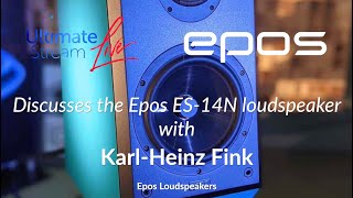 Ultimate Stream Live  Episode 14  Epos ES14N Loudspeakers [upl. by Leanahtan]