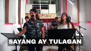 Sayang Ay Tulagan  Sogaypan [upl. by Euqinue]