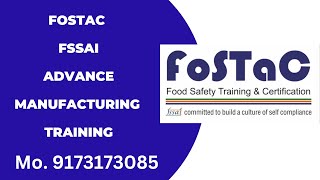 Fostac FSSAI Advance Manufacturing Training [upl. by Yart139]