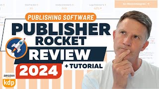 Publisher Rocket 2024 Review and Tutorial  NEW UPDATE [upl. by Haidebez361]