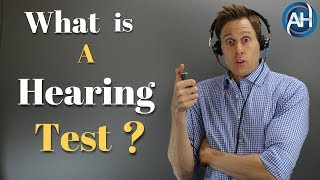 What Is A Hearing Test  What To Expect When Getting A Comprehensive Hearing Evaluation [upl. by Riedel]