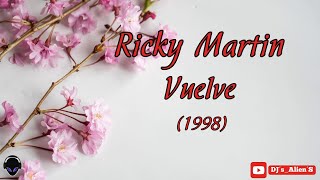 Ricky Martin  Vuelve 1998 [upl. by Palm]