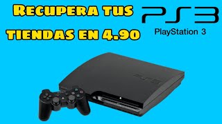 Recupera o instala tiendas en PS3 490 multifix [upl. by Aicilegna678]