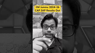 IIM Jammu 202426 CAP SAP Results Out [upl. by Anatlus]