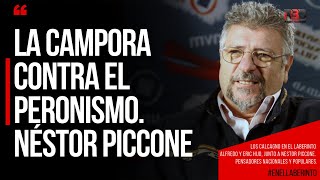 LA CAMPORA CONTRA EL PERONISMO Néstor Piccone [upl. by Bigner]