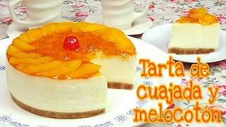 Tarta de cuajada y melocotón postre sin horno  Mi tarta preferida [upl. by Elleirb]