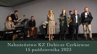 Nabożeństwo KZ Dubicze Cerkiewne 15102023 [upl. by Buyers]