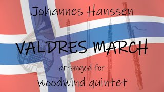 Valdres March  Johannes Hanssen  for woodwind quintet [upl. by Yerocal600]