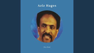 Aziz Hagos  Adey [upl. by Assehc583]