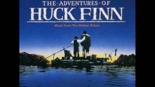 Main TitleHuck Finn  The Adventures of Huck Finn SCORE 110 [upl. by Folberth]