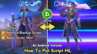 HOW TO USE SCRIPT MLBB  HOW TO PUT SCRIPT  REMOVE SCRIPT  SCRIPT SKIN TUTORIAL MLBB  ALL DEVICE [upl. by Eyahs182]