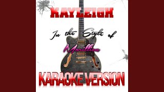 Kayleigh In the Style of Marillion Karaoke Version [upl. by Loeb]