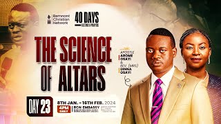 APOSTLE AROME OSAYI  40 DAYS FASTING AND PRAYER  THE SCIENCE OF ALTARS  DAY 23  30TH JAN 2024 [upl. by Spalding]