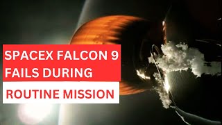 BIG BREAKING SpaceX Falcon 9 engine suffers catastrophic failure during Starlink launch [upl. by Yzus]