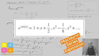 Maclaurin Series Expansion of esinx using Substtution [upl. by Tatiana]