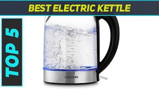 Top 5 Best Electric Kettle in 2024 [upl. by Jun470]