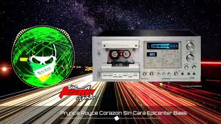 Prince Royce  Corazon Sin Cara EPICENTER BASS [upl. by Ajile438]