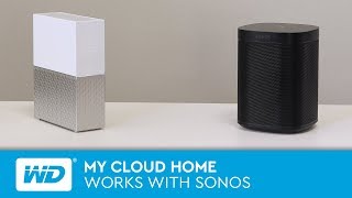 My Cloud Home  Works with Sonos [upl. by Pickford]