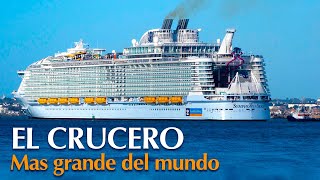 Impresionante y el Mayor Crucero del Mundo  Documental [upl. by Royden7]