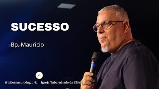 Bp Mauricio  Sucesso  Tabernáculo da Glória [upl. by Lartnom]