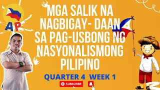 AP 5 QUARTER 4 WEEK 1  MGA SALIK NA NAGBIGAYDAAN SA PAGUSBONG NG NASYONALISMONG PILIPINO  PART 1 [upl. by Ezar]