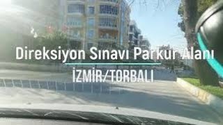 İzmir Torbalı direksiyon sınav ve eğitim güzergahı 2023 [upl. by Mellisent]