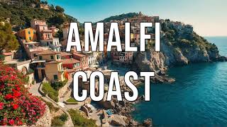 Amalfi Coast  Travel Guide [upl. by Nussbaum]