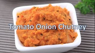 Tomato Onion Chutney  Easy Indian Recipes [upl. by Oab184]