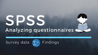 How to analyze data from questionnaires using SPSS Practical application using Google form output [upl. by Areikahs819]