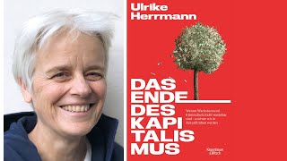 Ulrike Herrmann  Das Ende des Kapitalismus [upl. by Akinahs859]