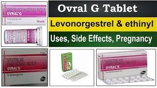 Ovral G Tablet  levonorgestrel amp ethinyl estradiol tablets ip in hindi  Uses Side Effects dose [upl. by Yevrah]