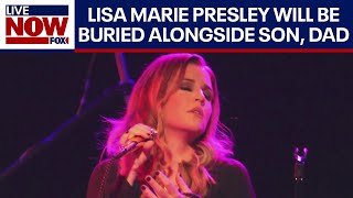 Lisa Marie Presley will be buried at Graceland next to son amp father  LiveNOW from FOX [upl. by Kelton]