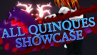 ALL Quinques Showcase [upl. by Atteyek]