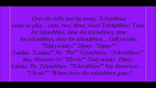 Teletubbies Theme Song Lyrics [upl. by Mikes]