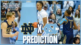 7 UNC vs Notre Dame Basketball  Preview and Prediction [upl. by Eeliab]