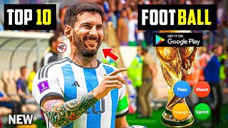 Top 10 Best FOOTBALL Games FOR Android In 2024  High Graphics OnlineOffline [upl. by Immaj]