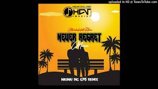 Never Regret Maimai Ink 675 RemixMoombah Chill🇵🇬 [upl. by Neddie]