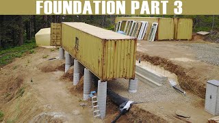 FOUNDATION PART 3 Ledger Sonotubes amp 2nd Pour — CONTAINER HOUSE BUILD  Ep 5 [upl. by Suivatram47]