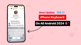 ios emoji keyboard on android  ios 17 Emoji  Bold font  Sound on android 2024 😍❤️ [upl. by Saltzman29]