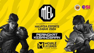 MLBB MEL24 KEBANGSAAN  HARI PERTAMA MINGGU KEDUA [upl. by Trev]