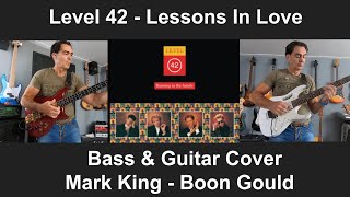 Lessons in Love  Level 42  Bass amp Guitar Cover  JayDee Supernatural bass [upl. by Ibrik]