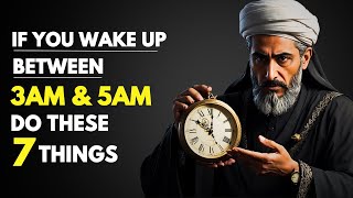 If You WAKE UP Between 3AM amp 5AMDo These 7 Islamic THINGS  ISLAM [upl. by Bina]